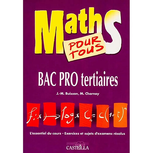 Maths pour tous : Bac pro tertiaires · Occasion