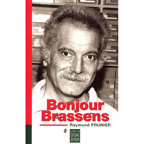 Bonjour Brassens · Occasion