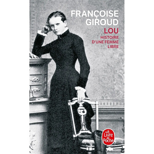 Lou : histoire d'une femme libre · Occasion