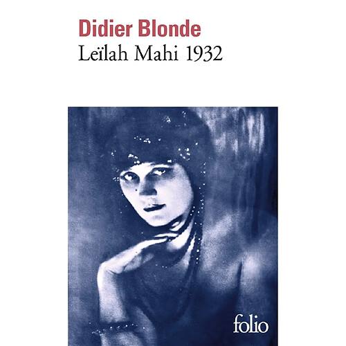 Leïlah Mahi 1932 : enquête · Occasion