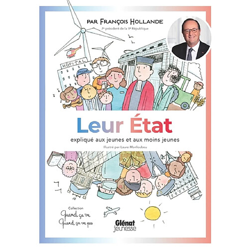 Leur Etat expliqué aux jeunes et aux moins jeunes · Occasion