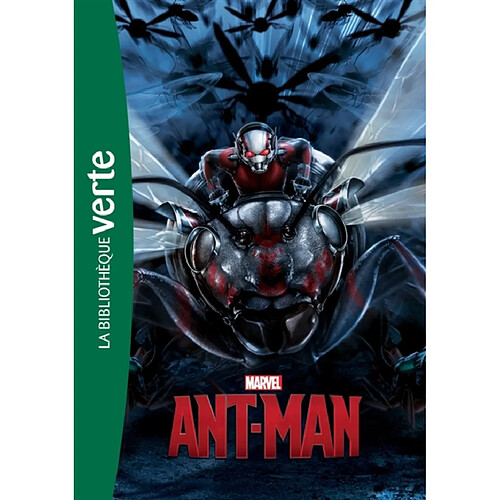 Ant-Man : le roman du film · Occasion