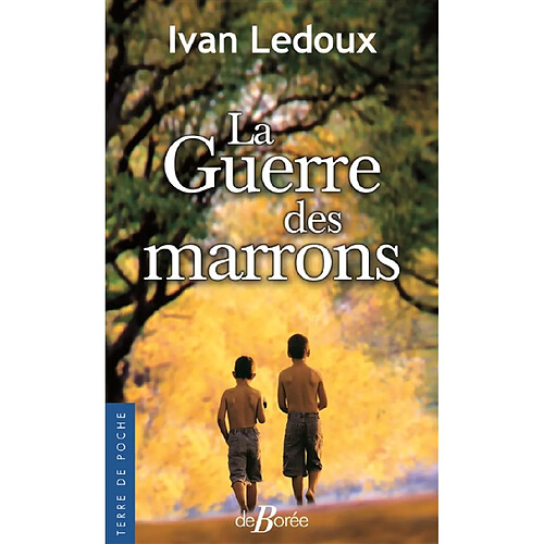 La guerre des marrons · Occasion