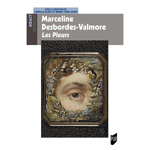 Marceline Desbordes-Valmore : Les pleurs · Occasion