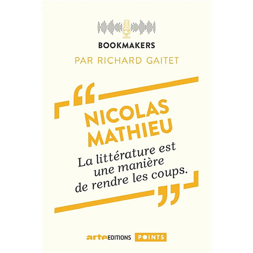 La littérature est une manière de rendre les coups · Occasion