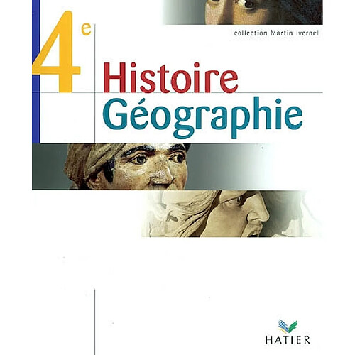 Histoire géographie : 4e : livre de l'élève · Occasion