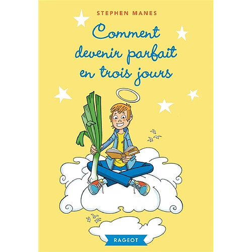 Comment devenir parfait en trois jours · Occasion