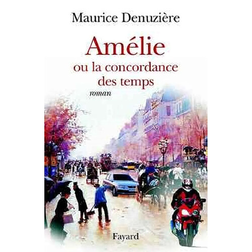 Amélie ou La concordance des temps · Occasion