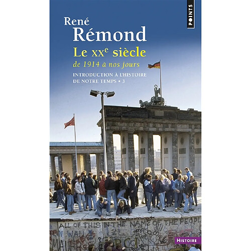 Introduction à l'histoire de notre temps. Vol. 3. Le XXe siècle de 1914 à nos jours · Occasion