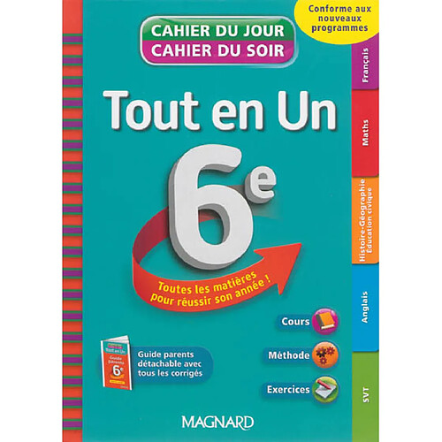 Tout en un 6e : toutes les matières pour réussir son année ! : conforme aux nouveaux programmes · Occasion