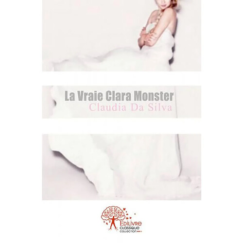 La vraie clara monster · Occasion