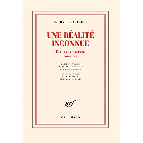 Une réalité inconnue : essais et entretiens : 1956-1986 · Occasion