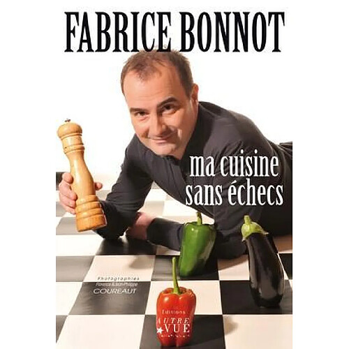 Ma cuisine sans échecs