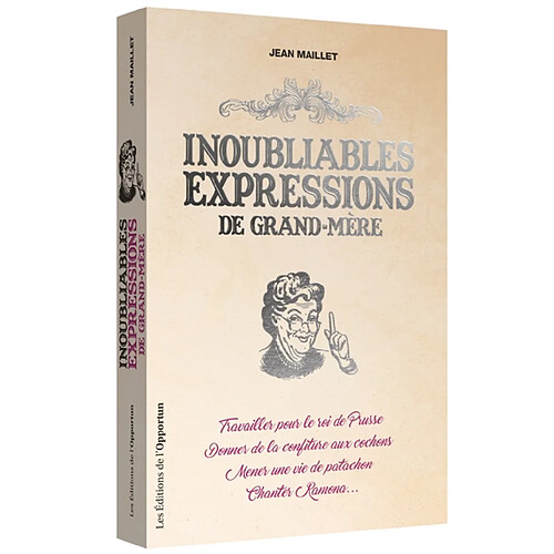 Inoubliables expressions de grand-mère · Occasion