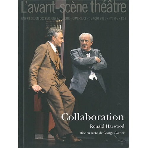 Avant-scène théâtre (L'), n° 1306. Collaboration · Occasion