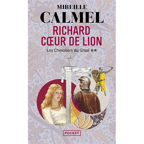 Richard Coeur de Lion. Vol. 2. Les chevaliers du Graal · Occasion