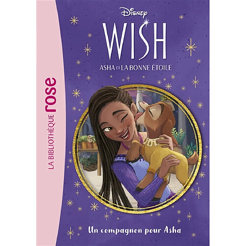 Wish, Asha et la bonne étoile. Vol. 5. Un compagnon pour Asha