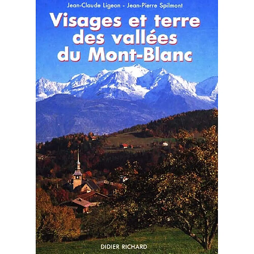 Visages et terre des vallées du Mont-Blanc · Occasion