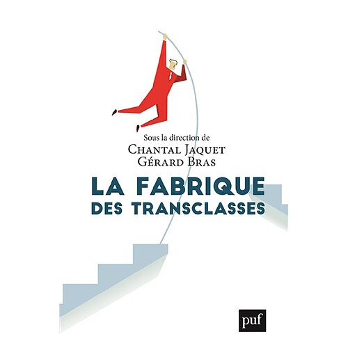 La fabrique des transclasses · Occasion