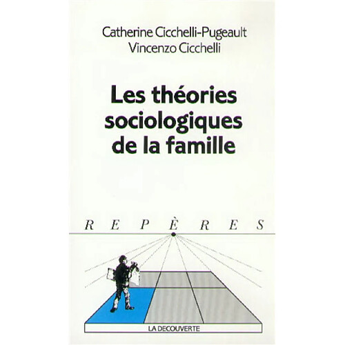 Les théories sociologiques de la famille · Occasion