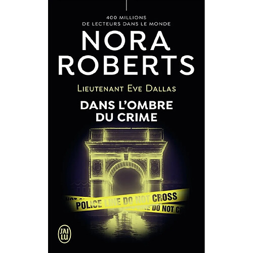 Lieutenant Eve Dallas. Vol. 51. Dans l'ombre du crime · Occasion