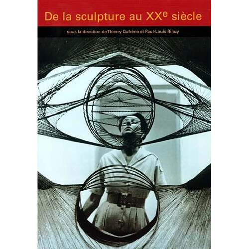 De la sculpture du XXe siècle · Occasion