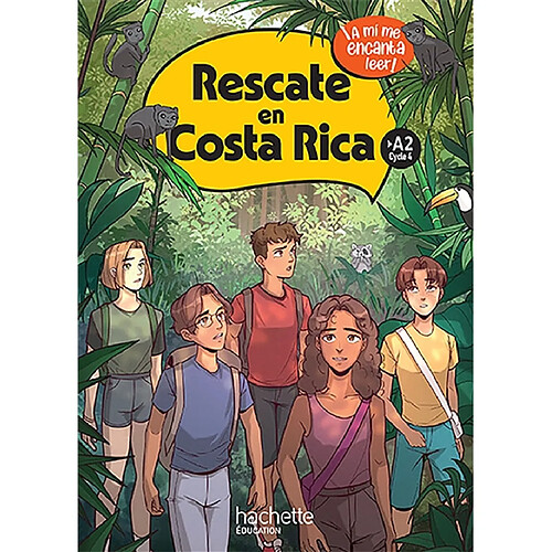 Rescate en Costa Rica, A2, cycle 4