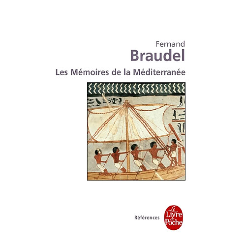 Les mémoires de la Méditerranée : Préhistoire et Antiquité · Occasion