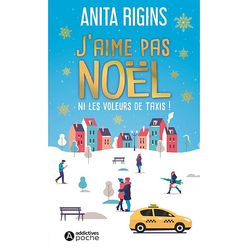 J'aime pas Noël ni les voleurs de taxis ! · Occasion