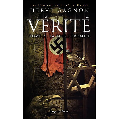 Vérité. Vol. 2. La terre promise · Occasion