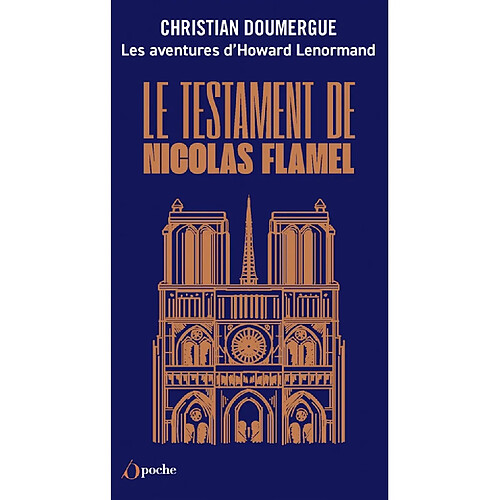 Les aventures d'Howard Lenormand. Le testament de Nicolas Flamel · Occasion