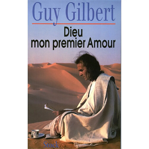 Dieu, mon premier amour · Occasion