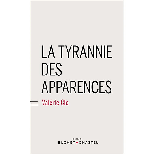 La tyrannie des apparences · Occasion