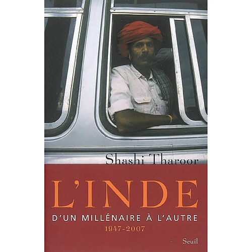 L'Inde : d'un millénaire à l'autre (1947-2007) · Occasion