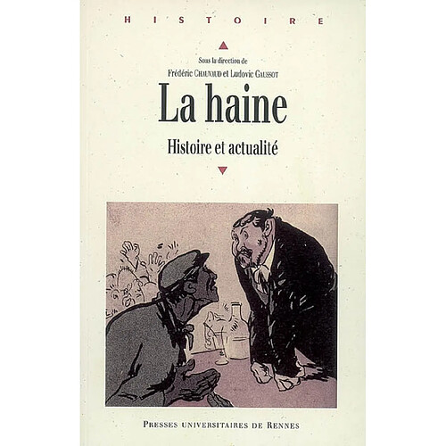 La haine : histoire et actualité · Occasion