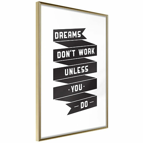 Paris Prix Affiche Murale Encadrée Dreams Don't Come True on Their Own II 30 x 45 cm Or