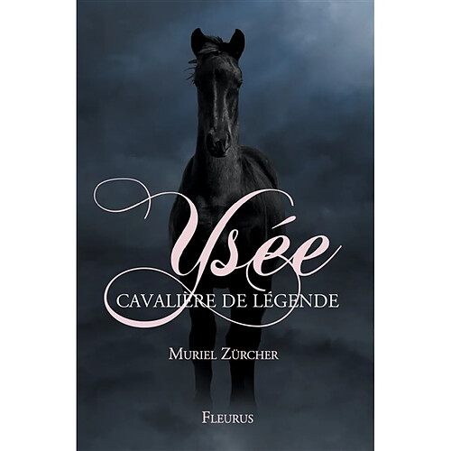 Ysée : cavalière de légende · Occasion