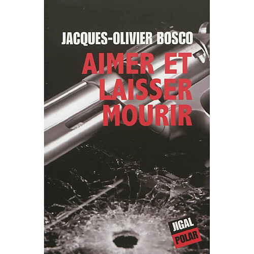 Aimer et laisser mourir · Occasion