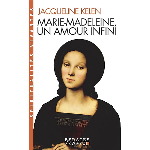 Marie-Madeleine, un amour infini · Occasion