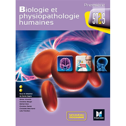 Biologie et physiopathologie humaines, première ST2S : livre de l'élève · Occasion