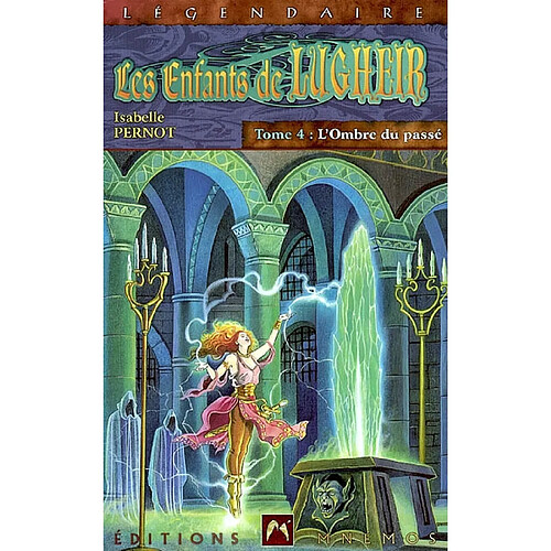 Les enfants de Lugheir. Vol. 4. L'ombre du passé · Occasion