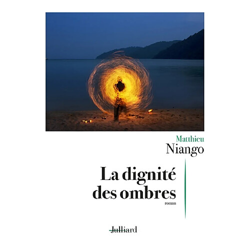 La dignité des ombres · Occasion