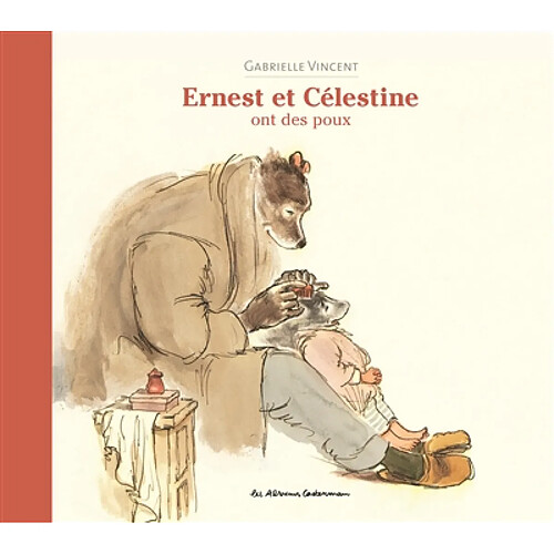 Ernest et Célestine. Ernest et Célestine ont des poux