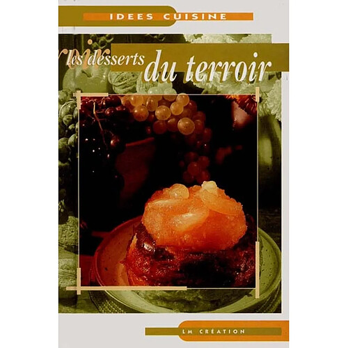 Les desserts du terroir · Occasion