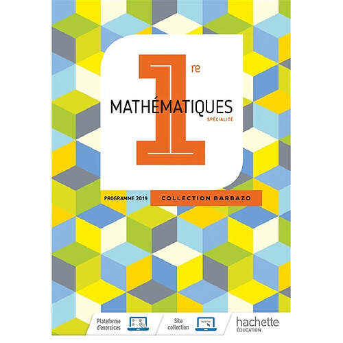 Mathématiques, 1re spécialité : programme 2019 · Occasion