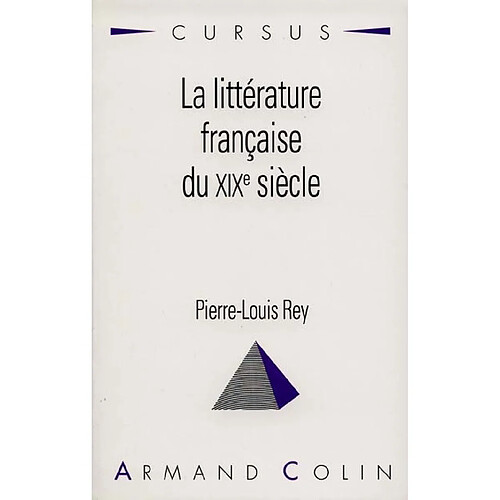 La Littérature française du XIXe siècle · Occasion