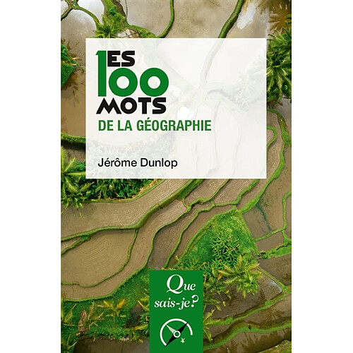 Les 100 mots de la géographie