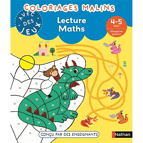 Coloriages malins avec des jeux : lecture, maths, 4-5 ans, moyenne section