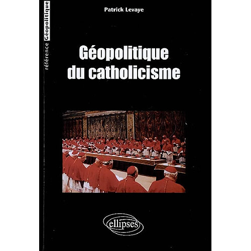 Géopolitique du catholicisme · Occasion