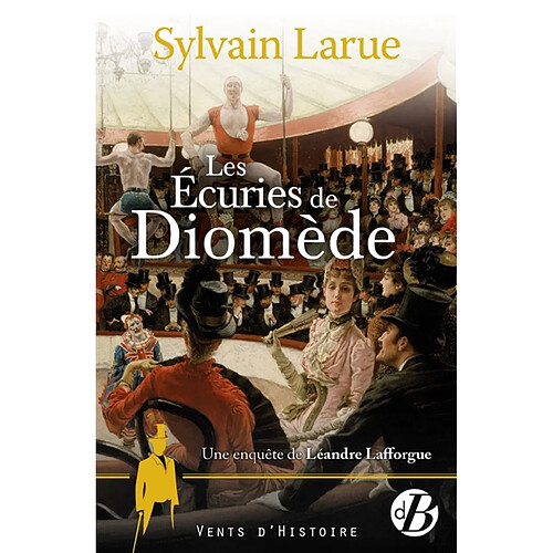 Une enquête de Léandre Lafforgue. Les écuries de Diomède · Occasion